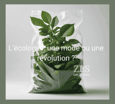L’écologie : une mode ou une révolution ?